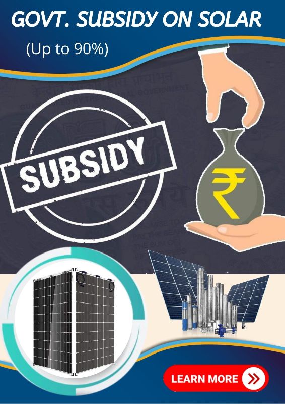 Get up to 90% Subsidy on solar panel, solar system , and solar systems